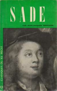  Achetez le livre d'occasion Sade de Jean-Jacques Brochier sur Livrenpoche.com 