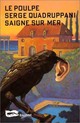  Achetez le livre d'occasion Saigne sur mer de Serge Quadruppani sur Livrenpoche.com 