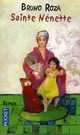  Achetez le livre d'occasion Sainte Nénette de Bruno Roza sur Livrenpoche.com 