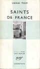  Achetez le livre d'occasion Saints de France de Charles Péguy sur Livrenpoche.com 