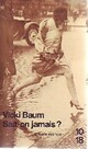  Achetez le livre d'occasion Sait-on jamais de Vicki Baum sur Livrenpoche.com 