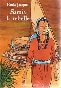  Achetez le livre d'occasion Samia la rebelle de Paula Jacques sur Livrenpoche.com 
