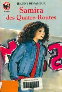  Achetez le livre d'occasion Samira des Quatre-Routes de Jeanne Benameur sur Livrenpoche.com 