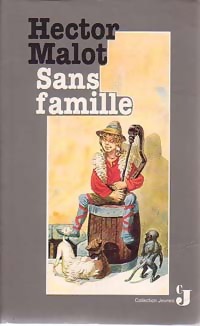  Achetez le livre d'occasion Sans Famille de Hector Malot sur Livrenpoche.com 