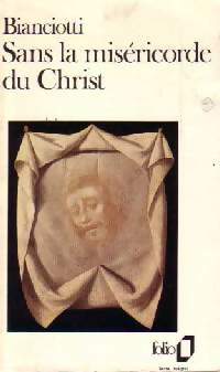  Achetez le livre d'occasion Sans la miséricorde du Christ de Hector Biancotti sur Livrenpoche.com 