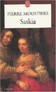  Achetez le livre d'occasion Saskia de Pierre Moustiers sur Livrenpoche.com 