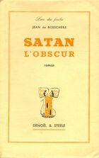  Achetez le livre d'occasion Satan l'obscur sur Livrenpoche.com 