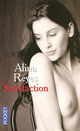  Achetez le livre d'occasion Satisfaction de Alina Reyes sur Livrenpoche.com 