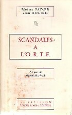 Achetez le livre d'occasion Scandales à l'O.R.T.F. sur Livrenpoche.com 