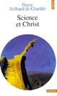  Achetez le livre d'occasion Science et Christ de Pierre Teilhard de Chardin sur Livrenpoche.com 