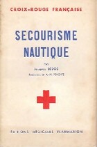  Achetez le livre d'occasion Secourisme nautique sur Livrenpoche.com 