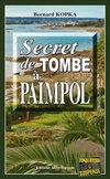  Achetez le livre d'occasion Secret de tombe à Paimpol sur Livrenpoche.com 