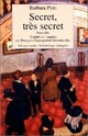  Achetez le livre d'occasion Secret, très secret de Barbara Pym sur Livrenpoche.com 