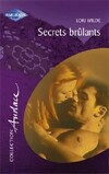  Achetez le livre d'occasion Secrets brûlants sur Livrenpoche.com 