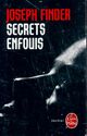  Achetez le livre d'occasion Secrets enfouis de Joseph Finder sur Livrenpoche.com 