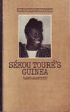  Achetez le livre d'occasion Sékou Touré's Guinea sur Livrenpoche.com 