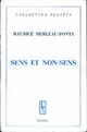  Achetez le livre d'occasion Sens et non-sens de Maurice Merleau-Ponty sur Livrenpoche.com 
