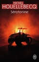  Achetez le livre d'occasion Sérotonine de Michel Houellebecq sur Livrenpoche.com 