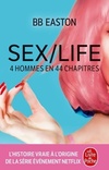  Achetez le livre d'occasion Sex/Life Tome I : 4 hommes en 44 chapitres sur Livrenpoche.com 