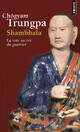  Achetez le livre d'occasion Shambhala. La voie sacrée du guerrier de Chögyam Trungpa sur Livrenpoche.com 