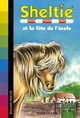  Achetez le livre d'occasion Sheltie et la fête de l'école de Peter Clover sur Livrenpoche.com 