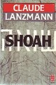  Achetez le livre d'occasion Shoah de Claude Lanzmann sur Livrenpoche.com 