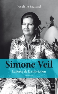  Achetez le livre d'occasion Simone Veil. La force de la conviction de Jocelyne Sauvard sur Livrenpoche.com 