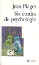  Achetez le livre d'occasion Six études de psychologie de Jean Piaget sur Livrenpoche.com 