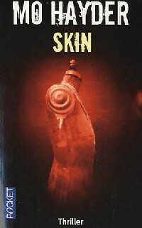 Achetez le livre d'occasion Skin de Mo Hayder sur Livrenpoche.com 