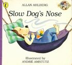  Achetez le livre d'occasion Slow dog's nose sur Livrenpoche.com 