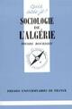  Achetez le livre d'occasion Sociologie de l'Algérie de Pierre Bourdieu sur Livrenpoche.com 
