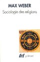  Achetez le livre d'occasion Sociologie des religions de Max Weber sur Livrenpoche.com 