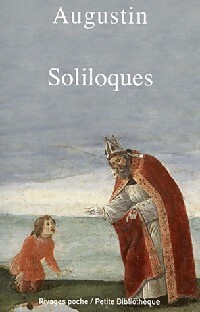  Achetez le livre d'occasion Soliloques / Lettres intimes de Saint Augustin sur Livrenpoche.com 