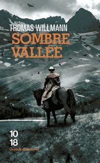  Achetez le livre d'occasion Sombre vallée de Thomas Willmann sur Livrenpoche.com 