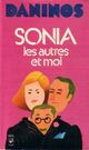  Achetez le livre d'occasion Sonia, les autres et moi de Pierre Daninos sur Livrenpoche.com 