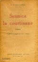  Achetez le livre d'occasion Sonnica la courtisane de Vicente Blasco Ibanez sur Livrenpoche.com 