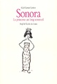  Achetez le livre d'occasion Sonora, la princesse au long sommeil de Gail Carson Levine sur Livrenpoche.com 