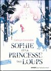  Achetez le livre d'occasion Sophie et la princesse des loups sur Livrenpoche.com 