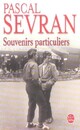  Achetez le livre d'occasion Souvenirs particuliers de Pascal Sevran sur Livrenpoche.com 
