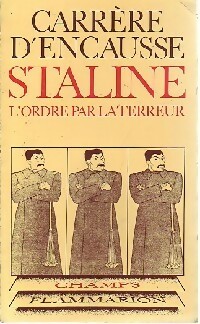  Achetez le livre d'occasion Staline. L'ordre par la terreur de Hélène Carrère d'Encausse sur Livrenpoche.com 