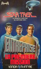  Achetez le livre d'occasion Star Trek Enterprise Tome I : La première mission sur Livrenpoche.com 