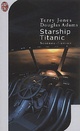  Achetez le livre d'occasion Starship Titanic de Terry Jones sur Livrenpoche.com 
