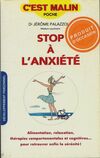  Achetez le livre d'occasion Stop à l'anxiété sur Livrenpoche.com 