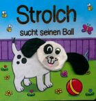  Achetez le livre d'occasion Strolch sucht seinen ball sur Livrenpoche.com 