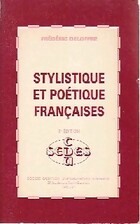  Achetez le livre d'occasion Stylistique et poétique françaises sur Livrenpoche.com 