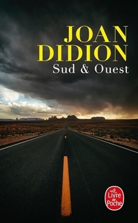  Achetez le livre d'occasion Sud & ouest de Joan Didion sur Livrenpoche.com 