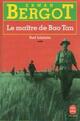  Achetez le livre d'occasion Sud lointain Tome III : Le maître de Bao Tan de Erwan Bergot sur Livrenpoche.com 