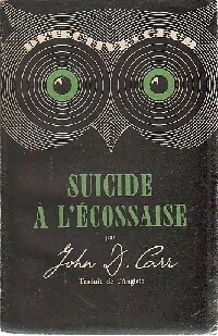  Achetez le livre d'occasion Suicide à l'écossaise de John Dickson Carr sur Livrenpoche.com 