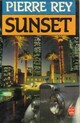  Achetez le livre d'occasion Sunset de Pierre Rey sur Livrenpoche.com 