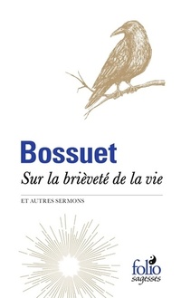  Achetez le livre d'occasion Sur la brièveté de la vie et autres sermons de Bossuet sur Livrenpoche.com 
